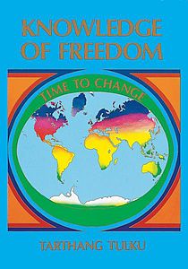 Boekomslag Knowledge of Freedom - Time to Change door Tarthang Tulku