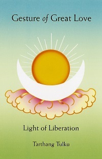 Gesture of Great love by Tarthang Tulku - book cover
